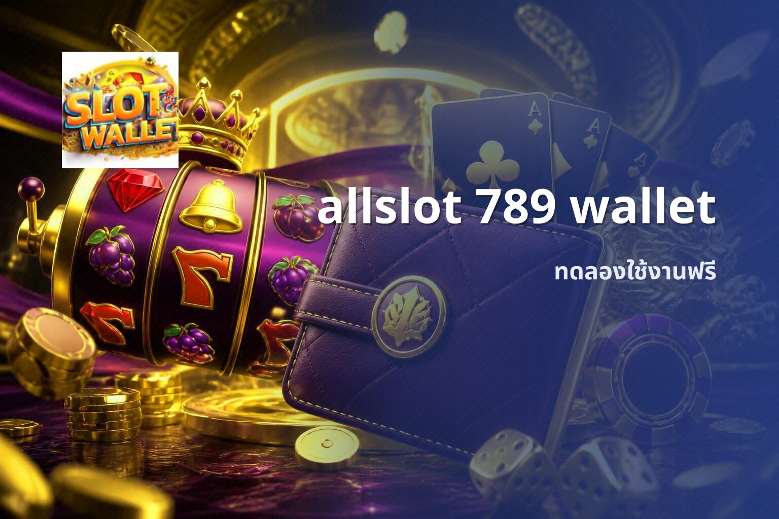 allslot 789 wallet - online gaming platform
