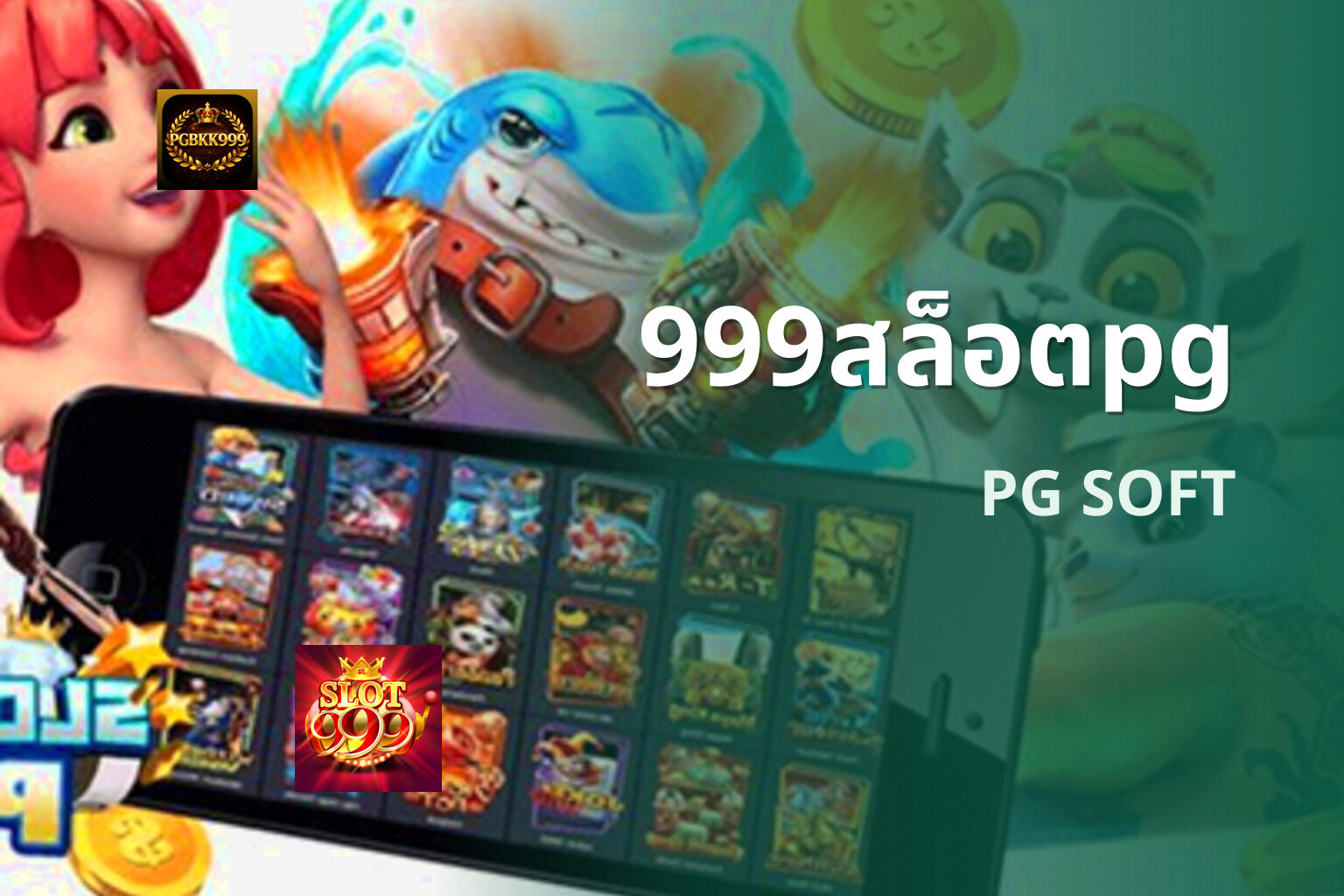 999สล็อตpg - PG slot games and 999 search intent